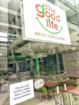 Closed until further notice at The Good Food Life in Central Singapore
