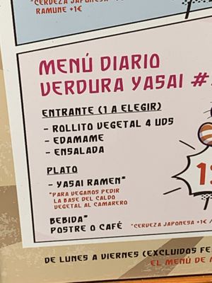 Ask for vegan broth for Yasai Ramen it says on the sign outside   at Oishii in Barcelona