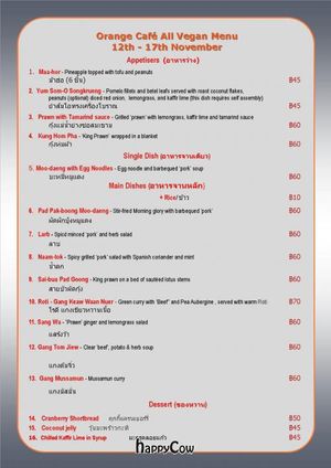 Now with a weekly vegan menu dishes form ฿45 to ฿70 each  at Orange Cafe in Bangkok