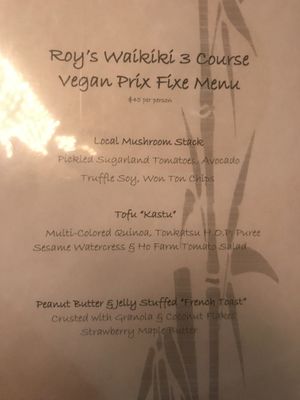 Vegan 3 course meal at Roy's in Honolulu