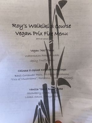 vegan menu for the night i went  at Roy's in Honolulu