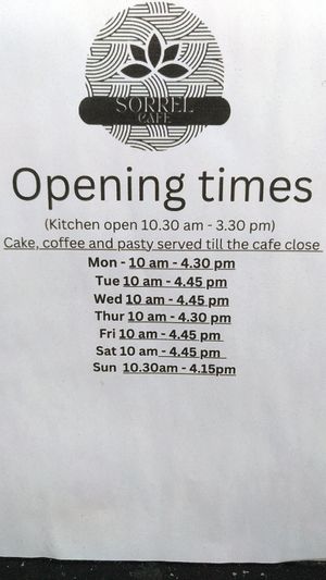 Opening hours 7th March 2023 at Cafe Sorrel in Manchester