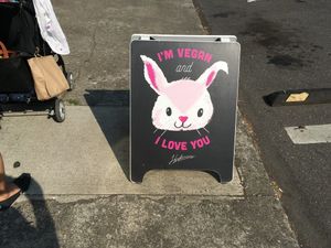 I'm vegan and I love you. at Food Fight Vegan Grocery - Stark in Portland