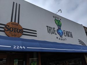 Front sign at Soto's True Earth Market in Cambria