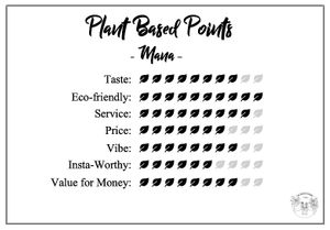 The Vegan Visa's score for Mana! Fast Slow Food at MANA! - Soho in Hong Kong Island