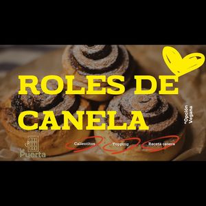 ask for Vegan Cinnamon Rolls at La Puerta Café Vivero in El Remate