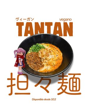 Empezó Tantan desde diciembre !! at Vegan Ramen Mei - Condesa in Mexico City