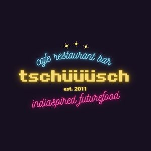 We have new design, so this is our Logo from now on. Start with us in into the unwritten future! at tschüüüsch - plantpowered futurefood in Berlin