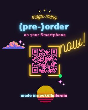 Explore the MagicMenu ✨PreOrder easily - PayNow Or Later! at tschüüüsch - Vriends & Cosy Comfort Food in Berlin