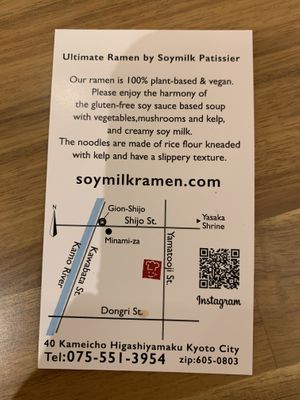 Helpful directions for finding the place from their business card  at Uno Yukiko - Gion Soy Milk Ramen - ぎをん豆乳らーめん うのゆきこ in Kyoto