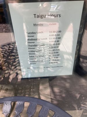 Hours postedd  at Taigu Noodles in Middleton