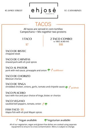   at Eh José Taqueria in St Catharines