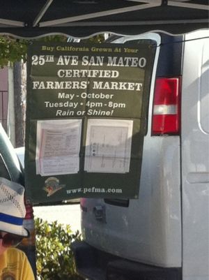 MAY - OCTOBER only !
Tuesday 4pm - 7pm/8pm
www.pcfma.org at 25th Avenue Farmers' Market in San Mateo