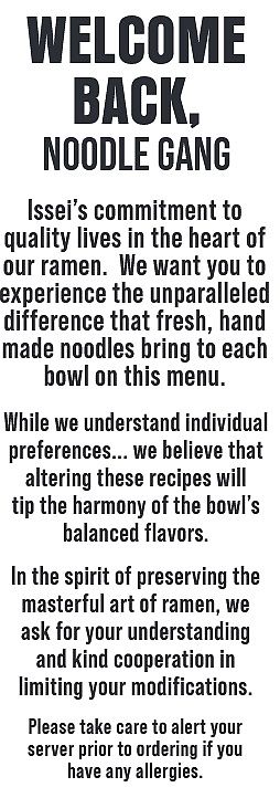 discouraging modifications at Issei Noodle in Lancaster