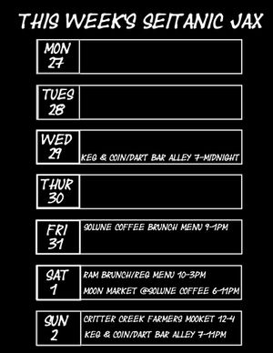 Our schedule this week!
 at Seitanic Jax in Jacksonville