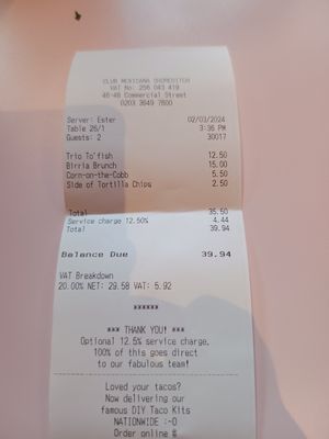 Receipt at Club Mexicana - Spitalfields in East London