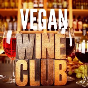 Vegan Wine  Club at Vegan Wines - Online Store in Gardiner