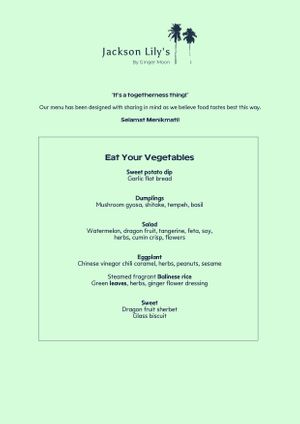 Vegetarian Feed Me menu @Jackson Lily's  at Jackson Lily's in Seminyak