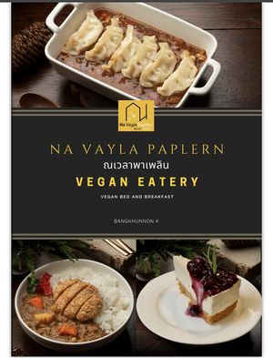 #Veganuary at Na Vayla Paplern-Vegan Restaurant in Bangkok