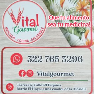 Flyer from July 2025 at Vital Gourmet in Puerto Berrio