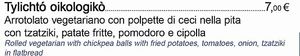 Arrotolato vegetariano ma che può essere vegano omettendo la salsa tatziki   at Taverna-Ouzeri Mykonos in Reggio Emilia