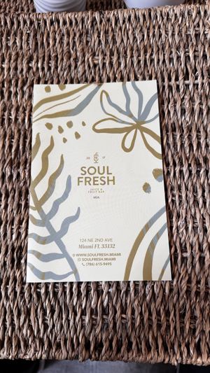   at Soul Fresh Juice & Fruit Bar in Miami