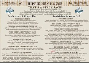 Lady previously wrote menu was wrong. This is their menu from there website and Facebook. So this would be "user error" and likely saw a menu someone took pic of and posted at Hippy Hen House in Murrells Inlet
