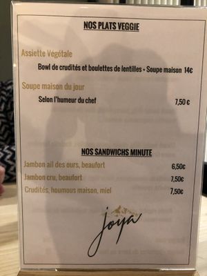 Assiette végétale was vegan when I was there, the veggie sandwich could probably be made vegan by removing the honey   at Joya in La Plagne-tarentaise