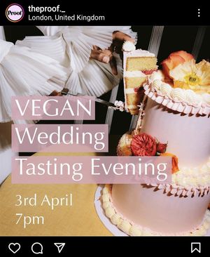Vegan event advertised on their Instagram at The Proof in East London