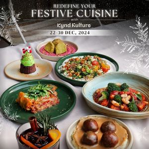 Comfort Holiday Festive Menu from 22 dec- 30 Dec 2024. Looking forward to serve you and your family this holiday season.  at Kynd Kulture in Bangkok