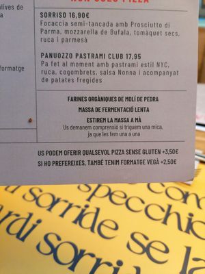Vegan cheese on pizzas +2.50€, quite expensive... at Nonna Paquita Ristorante - Pizzeria in Palamos