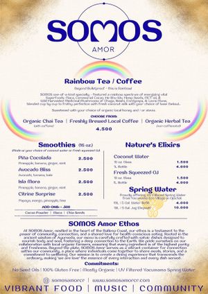  at Somos Amor Cafe & Elixir Lounge in Uvita