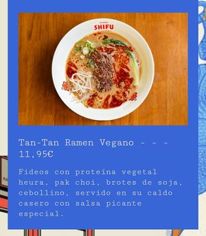 Tan Tan Ramen Vegano at Ramen Shifu in Terrassa