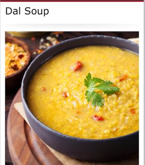 Dal soup to savor in cold or rainy weather! at Garden India in Thousand Oaks