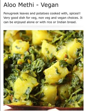 Fenugreek leaves and potato sabji at Garden India in Thousand Oaks