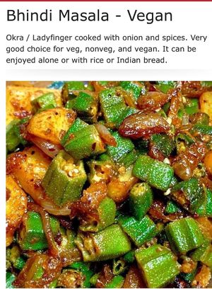 Okra- so yummy , I can eat every day! at Garden India in Thousand Oaks