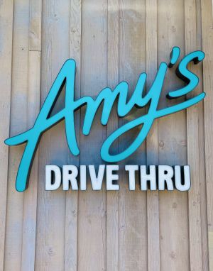 Sign  at Amy's Drive Thru in Thousand Oaks