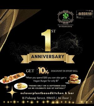 Get 10% discount for our 1st Anniversary celebration! at Clover Plant Based Kitchen & Bar  in Central Singapore