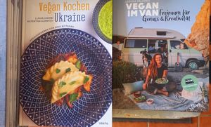 vegan kochen ukraine (lukas jakobi, kateryna kuprych) & vegan im van (lorena palombo) at Ventil Verlagsbuchhandlung in Berlin