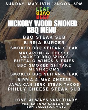 Catch us This Sunday at Love Always Sanctuary from 12pm-6pm in Sun Valley, Ca  at Leaf Over Beef in Los Angeles