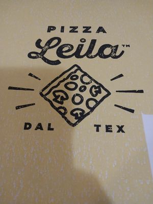 Pizza leila at Pizza Leila in Dallas