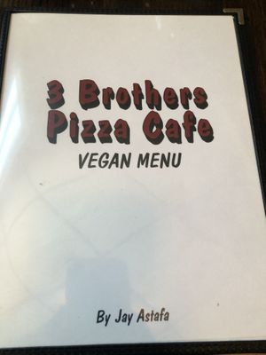 Separate vegan menu! at 3 Brothers Pizza Cafe in Farmingdale