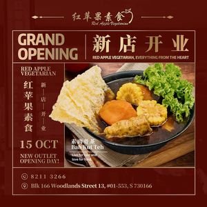 Congrats on their opening today 15-10-2023 at Red Apple - 紅蘋果素食 Marsiling in North Singapore