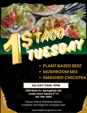 🌮 WOW! $1 TACOS 🌮
Get your taco fix starting Tuesday, 7/21!
All plant-based, organic ingredients —
your tastebuds are definitely gonna thank you. 
 at Jen's Organics in Springfield