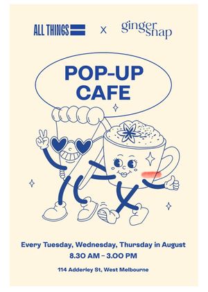 August pop up  at GingerSnap Patisserie in West Melbourne