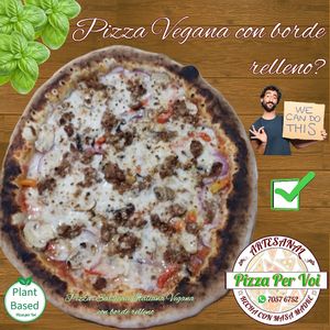 Salsiccia Italiana Vegana con borde relleno at Pizza Per Voi  in Alajuela