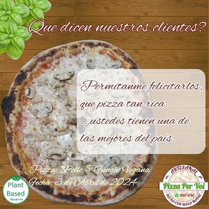 Opiniones de nuestros clientes 🙏🙏❤️❤️ at Pizza Per Voi  in Alajuela