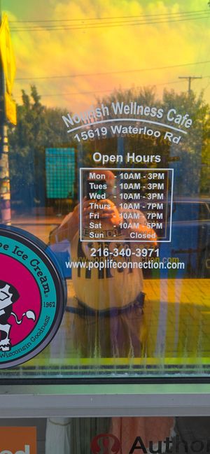Correct hours at Nourish Wellness Cafe - Pop Life  in Cleveland