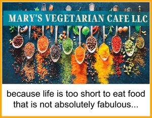 Mary's Vegetarian Cafe brings all the flavors, all the aromas and all of the colors. Dining here is a complete sensory experience. at Mary's Vegetarian Cafe LLC & BIstro in Berkeley Springs