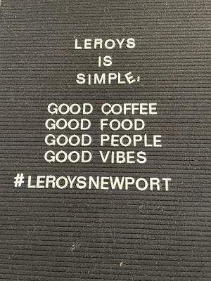 Good vibes!  at Leroys in Newport
